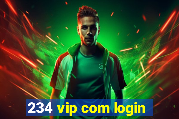 234 vip com login